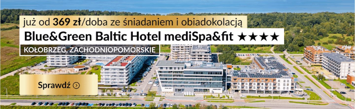https://travelist.pl/122221/polska-wybrzeze-kolobrzeg-blue-green-baltic-hotel/